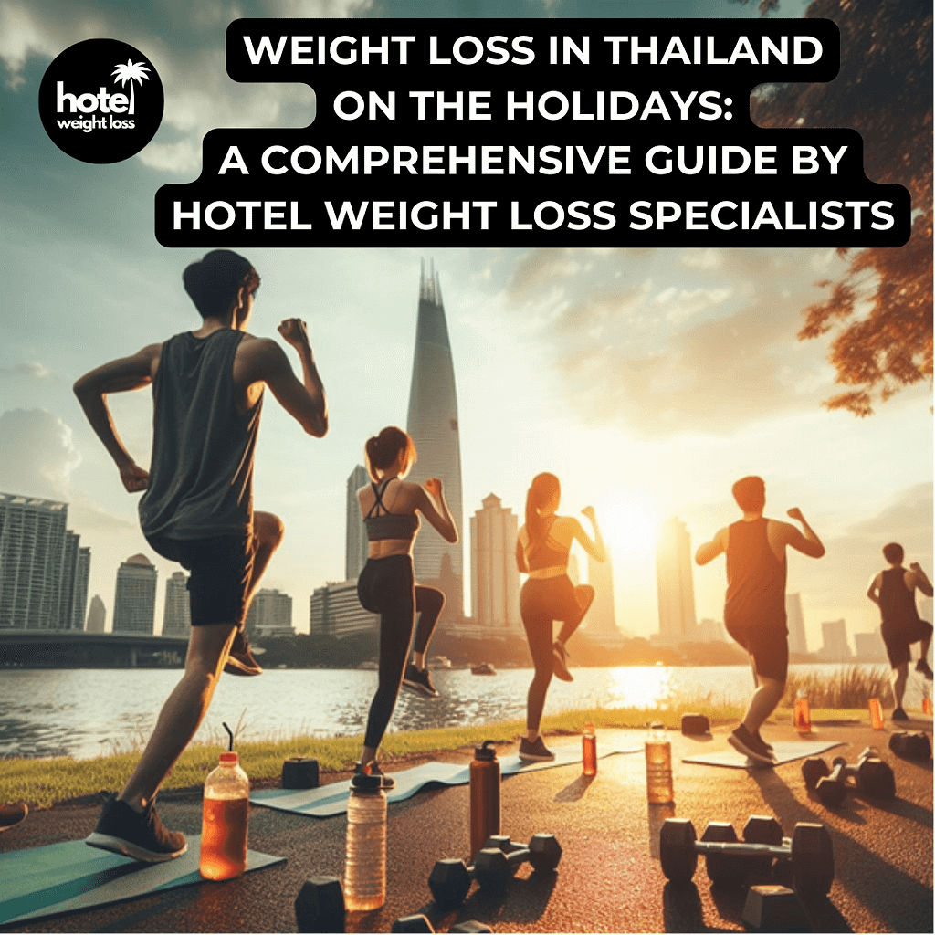 weight loss Thailand